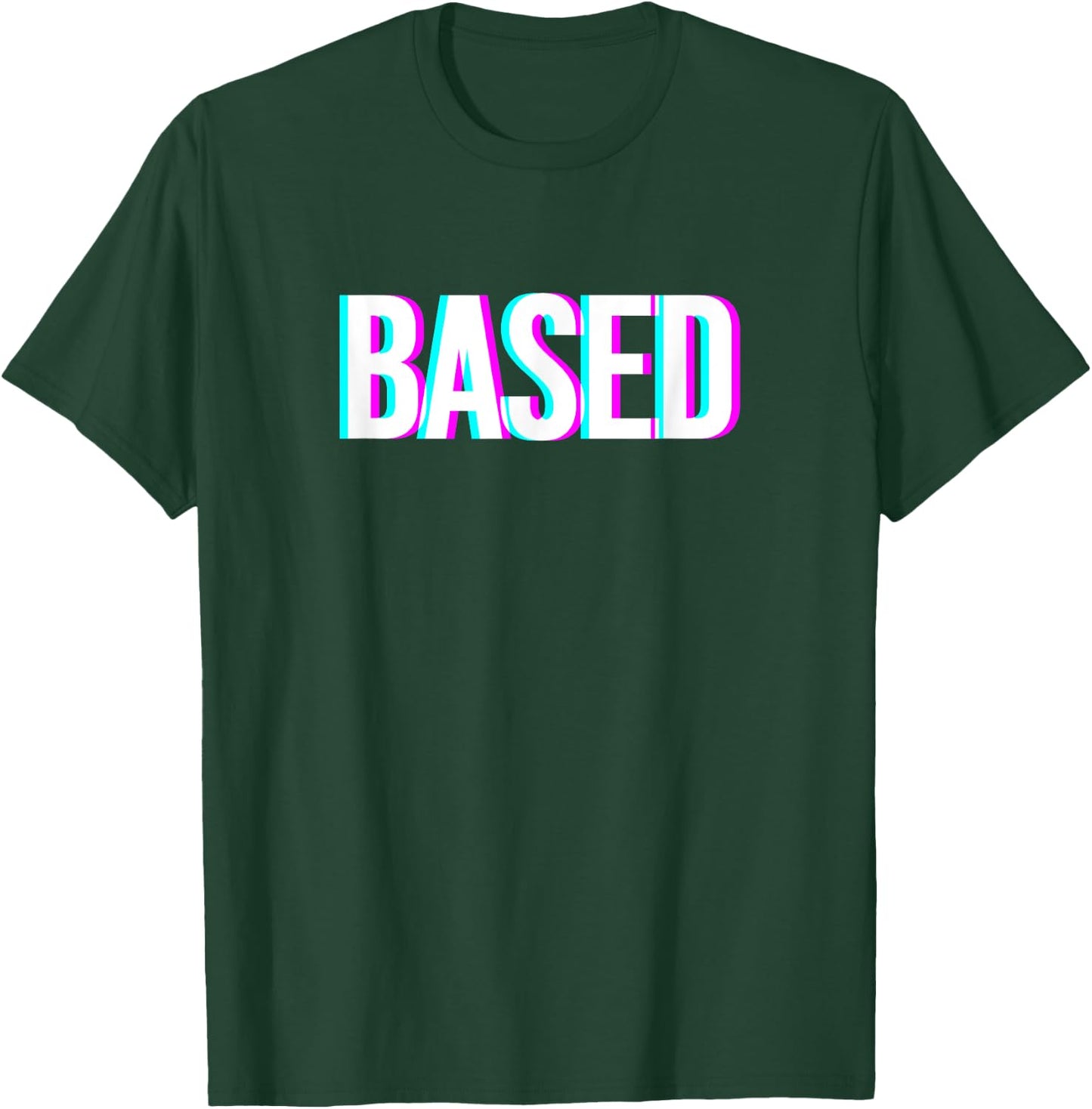 Based and Redpilled Meme T-Shirt - T-Shirt | Forest