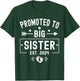 Promoted To Big Sister Est 2024 Soon To Be Big Sister 2024 T-Shirt - T-Shirt | Forest