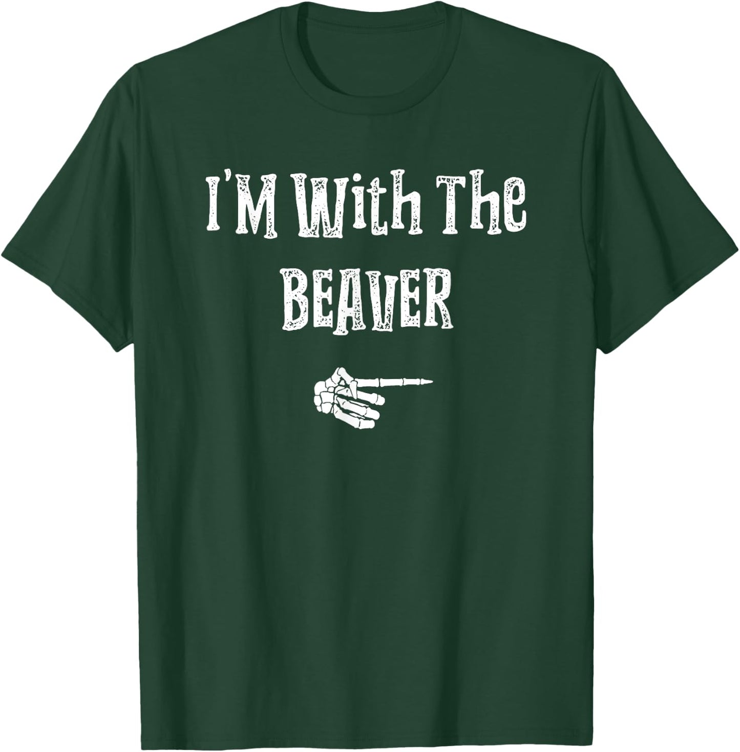 I'm With Beaver Halloween Costume Funny Couples Matching T-Shirt - T-Shirt | Forest