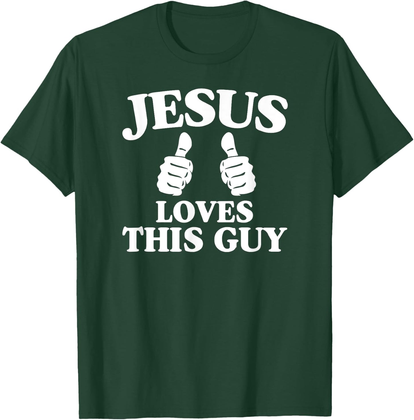 Jesus Loves This Guy Cute Christian Bible Verse Quotes T-Shirt - T-Shirt | Forest