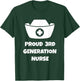 Proud 3rd Generation Nurse Quote | Nurse Hat Illustration T-Shirt - T-Shirt | Forest