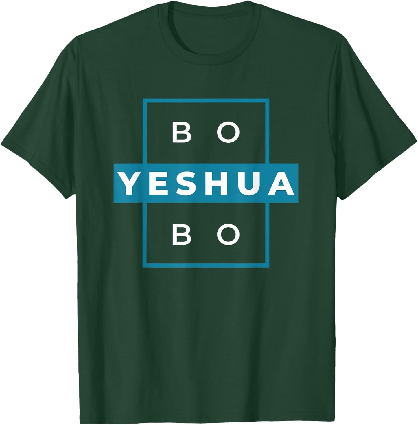 Bo Yeshua Bo T-Shirt - T-Shirt | Forest
