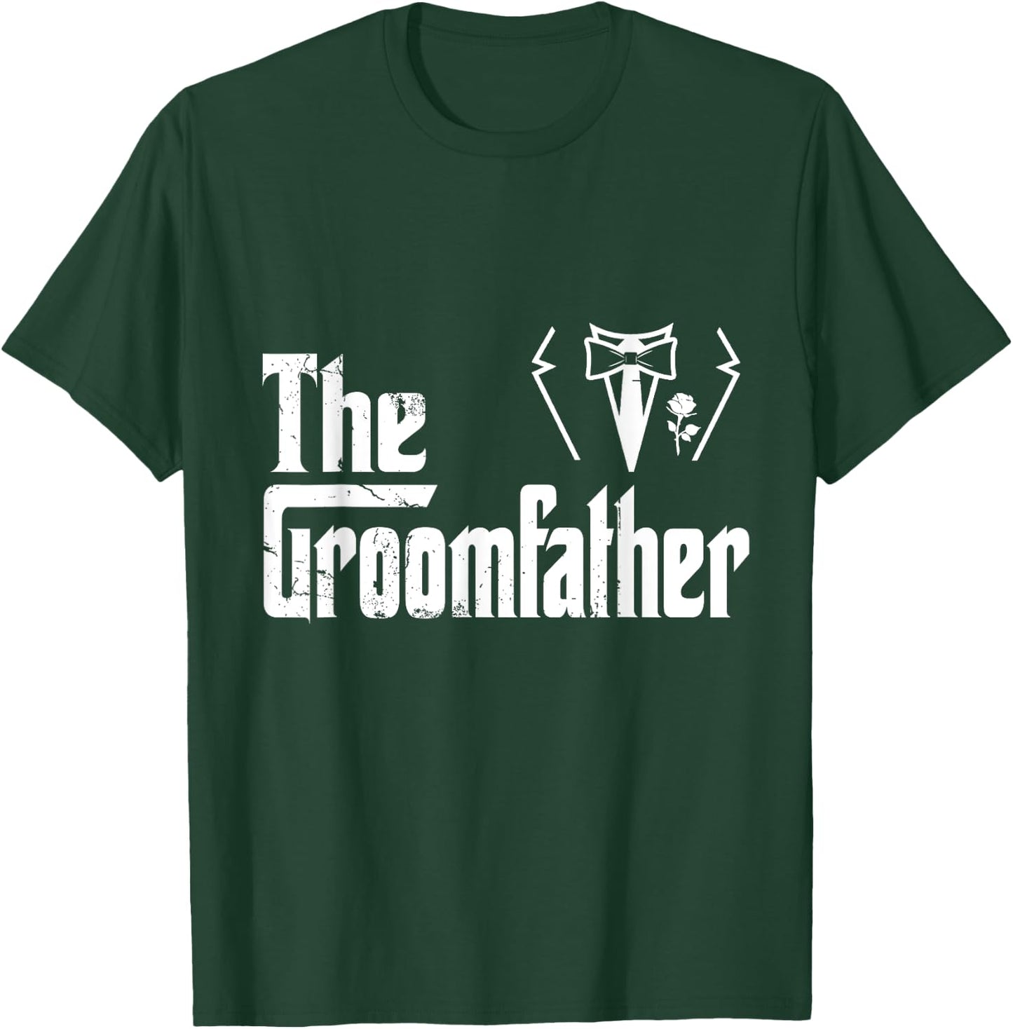 Stepfather Groom Father Rehearsal Husband Grooms Dad Bestmen T-Shirt - T-Shirt | Forest