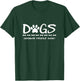 Dogs Because People Suck Dogs T-Shirt - T-Shirt | Forest