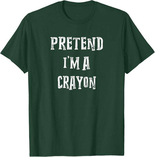 Pretend I'm A Crayon Halloween Costume Couples Matching T-Shirt - T-Shirt | Forest