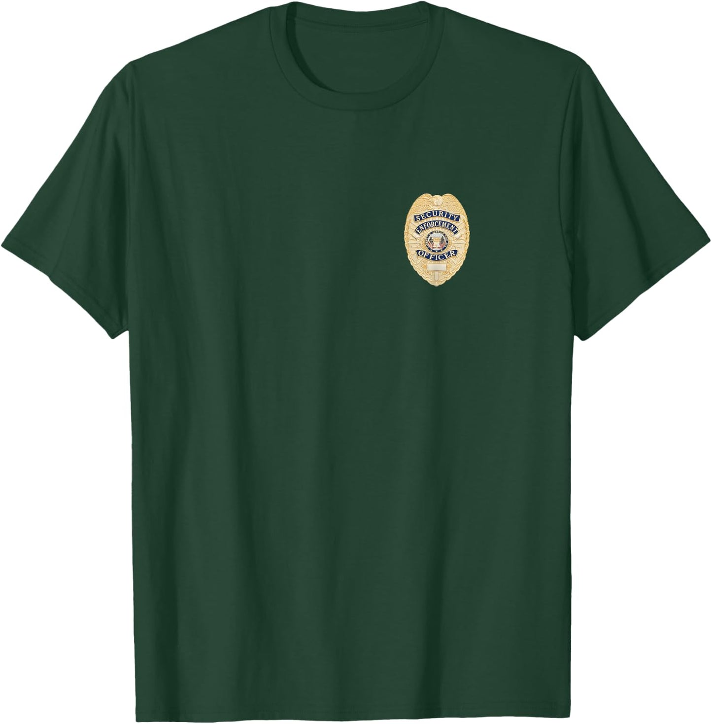 Security Officer Enforcement Badge Police Guards Uniform T-Shirt - T-Shirt | Forest