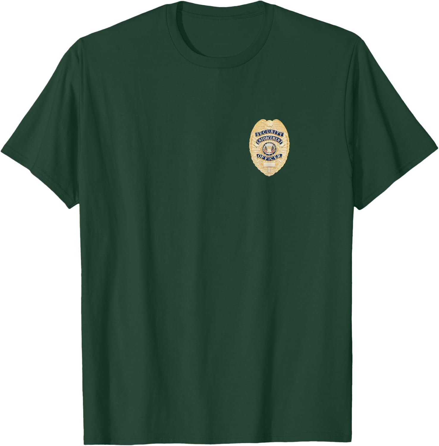 Security Officer Enforcement Badge Police Guards Uniform T-Shirt - T-Shirt | Forest