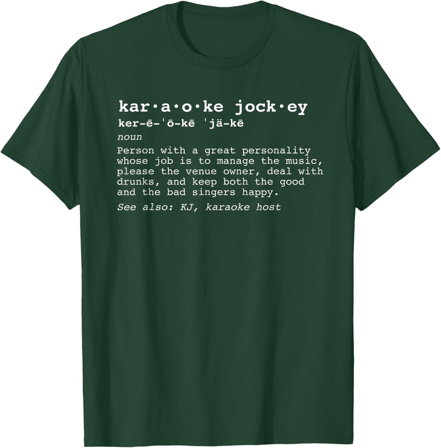 Funny Karaoke Jockey Definition T-Shirt - T-Shirt | Forest