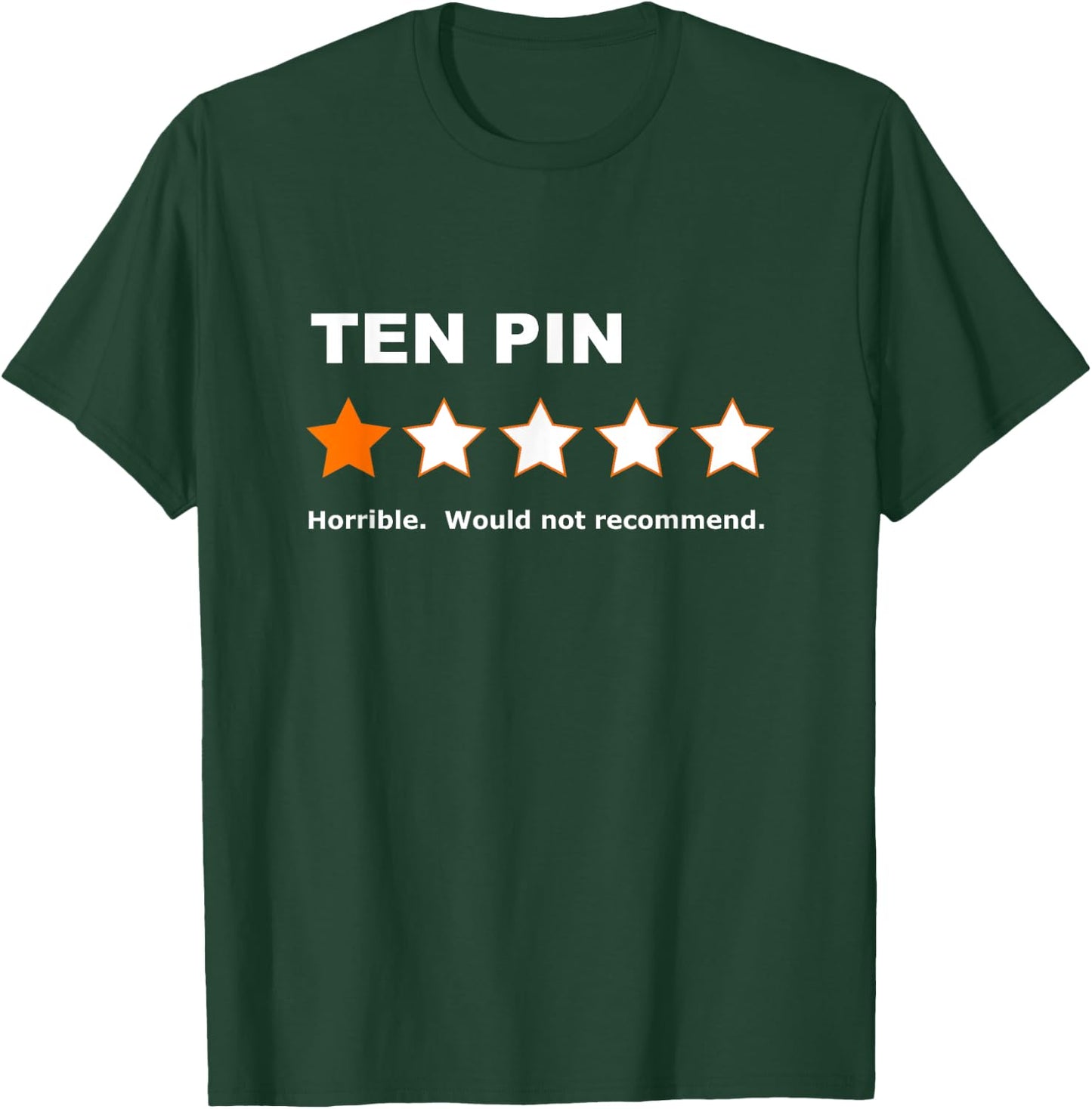 Ten Pin One Star Review Funny Bowling For Bowlers Women T-Shirt - T-Shirt | Forest