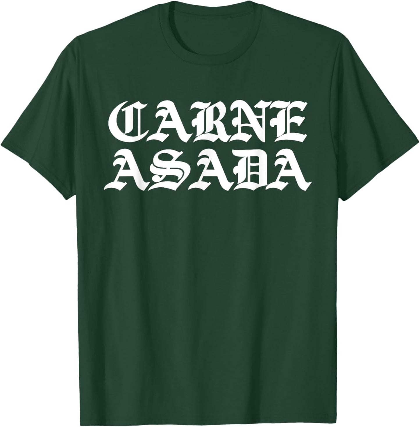 Carne Asada Mexican Food BBQ T-Shirt - T-Shirt | Forest