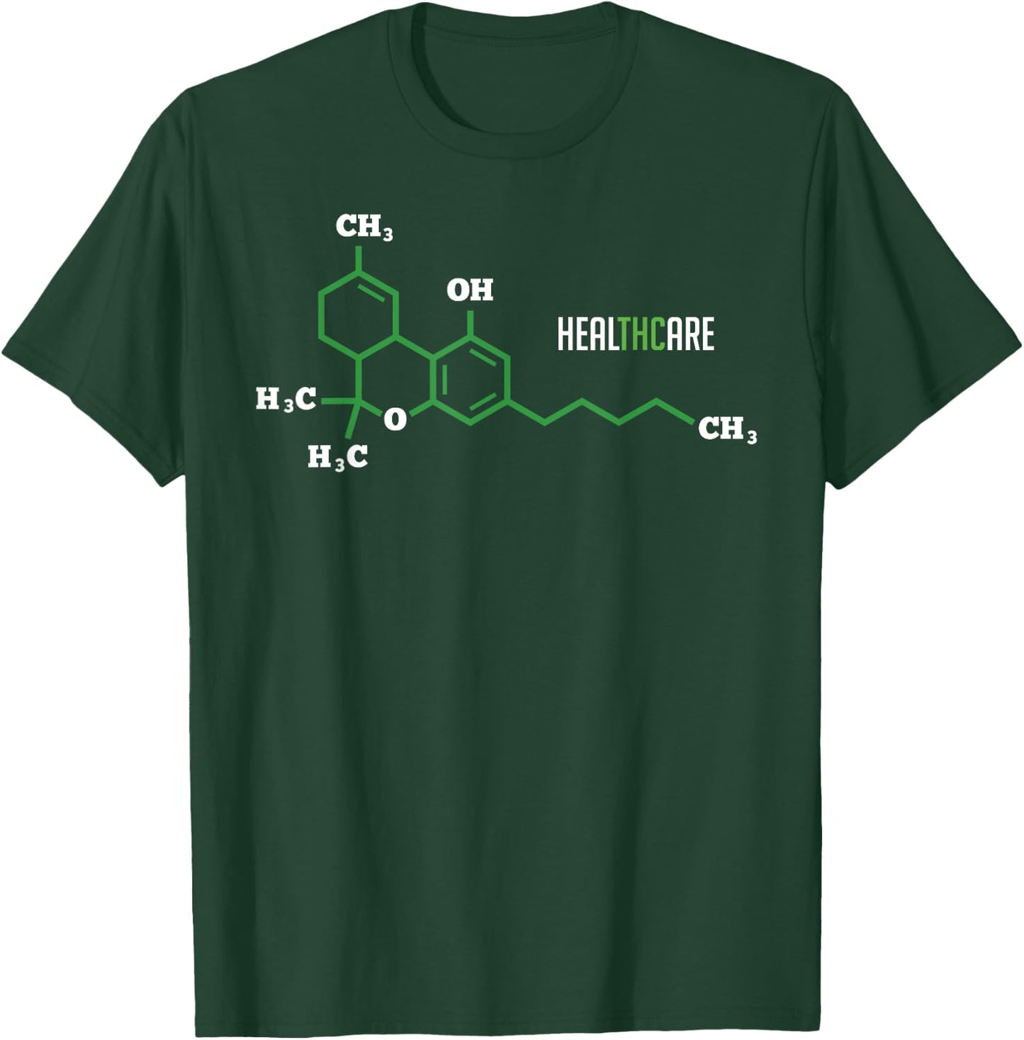 Cannabis Healthcare 420 weed Molecule THC Marijuana Pot Gift T-Shirt - T-Shirt | Forest