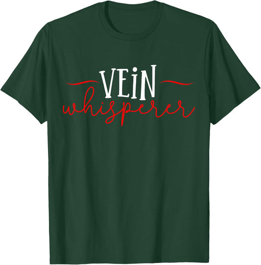Vein Phlebotomist Phlebotomy Nurse RN T-Shirt - T-Shirt | Forest