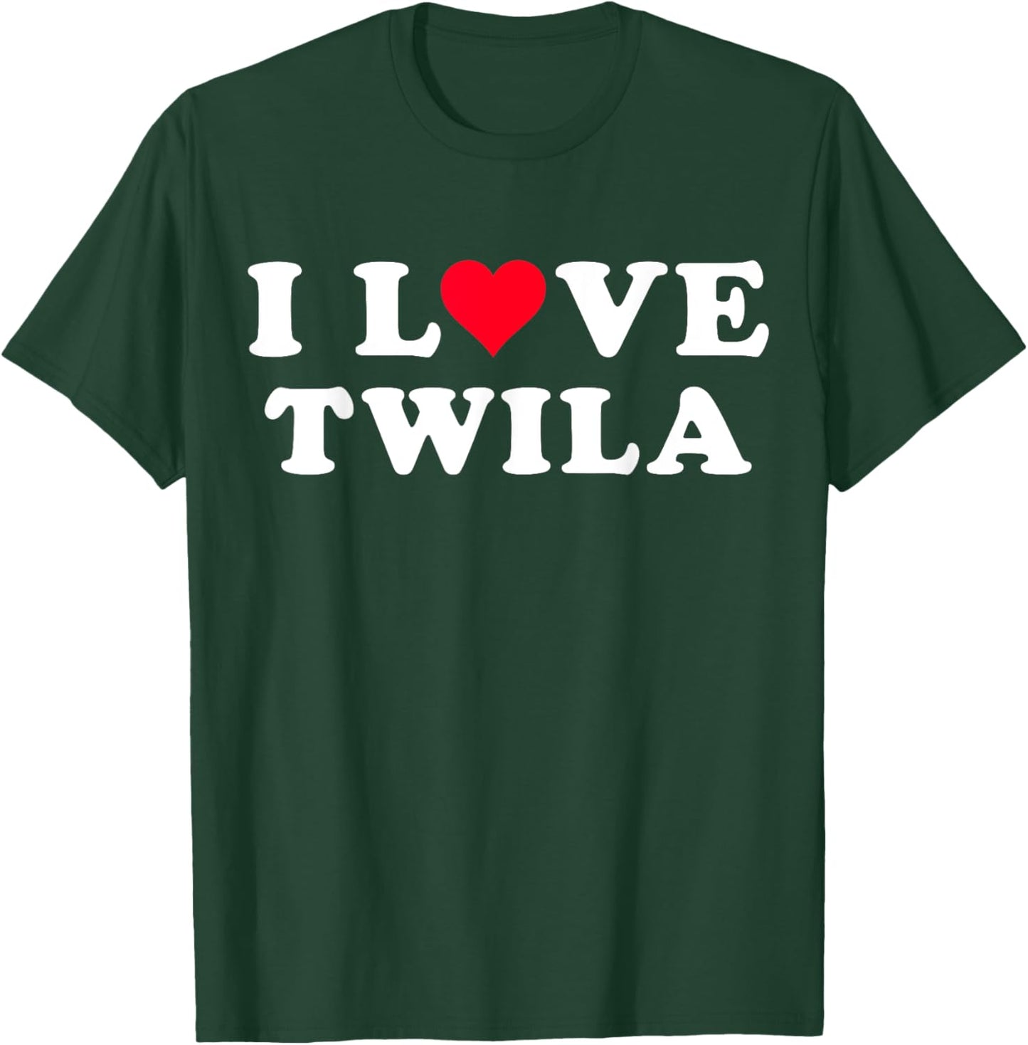 I Love Twila Matching Girlfriend & Boyfriend Twila Name T-Shirt - T-Shirt | Forest