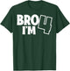 Girls and Boys - Bro, It´s My 4th Birthday - I´m Four T-Shirt - T-Shirt | Forest