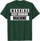 Funny Beer Warning Beer Drinking Machine T-Shirt - T-Shirt | Forest