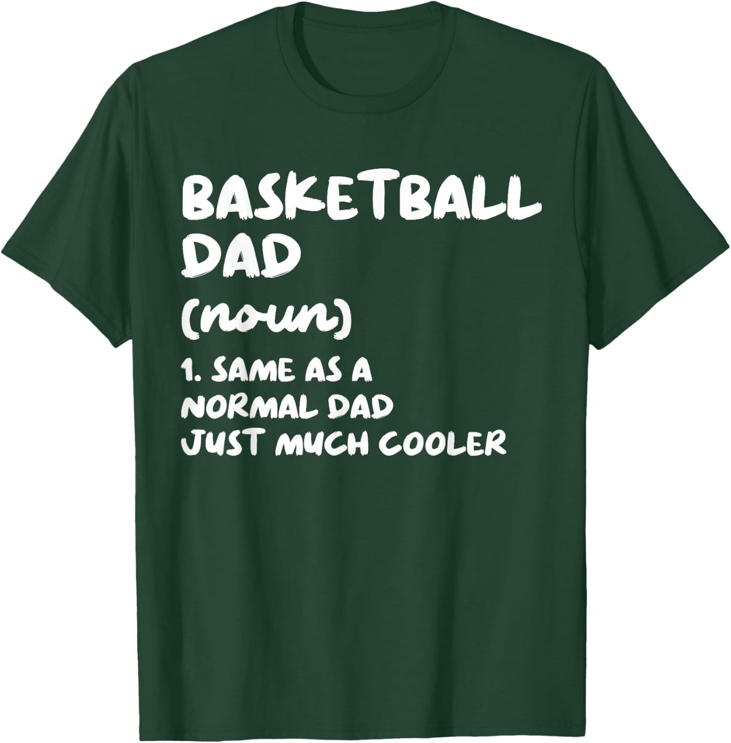 Basketball Dad Definition Funny T-Shirt - T-Shirt | Forest