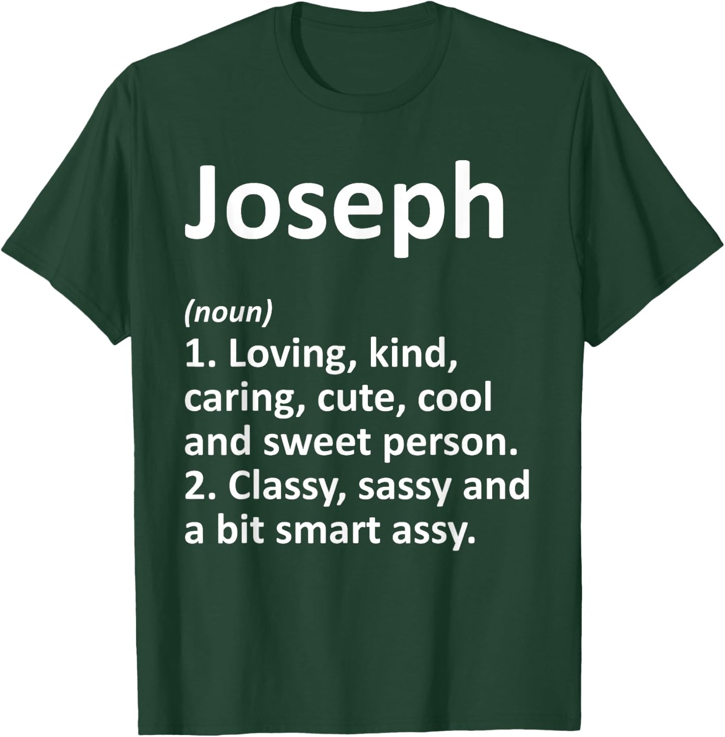 JOSEPH Definition Personalized Name Funny Birthday Gift T-Shirt - T-Shirt | Forest