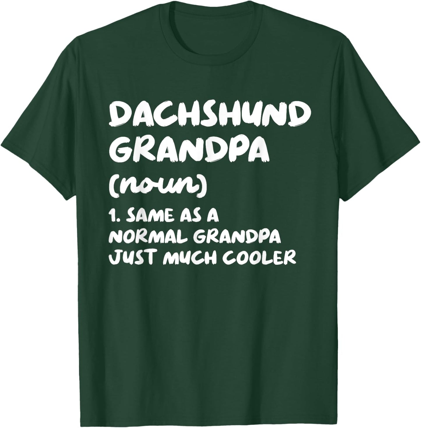 Dachshund Grandpa Definition Dog Owner Men Women Girls Kids T-Shirt - T-Shirt | Forest