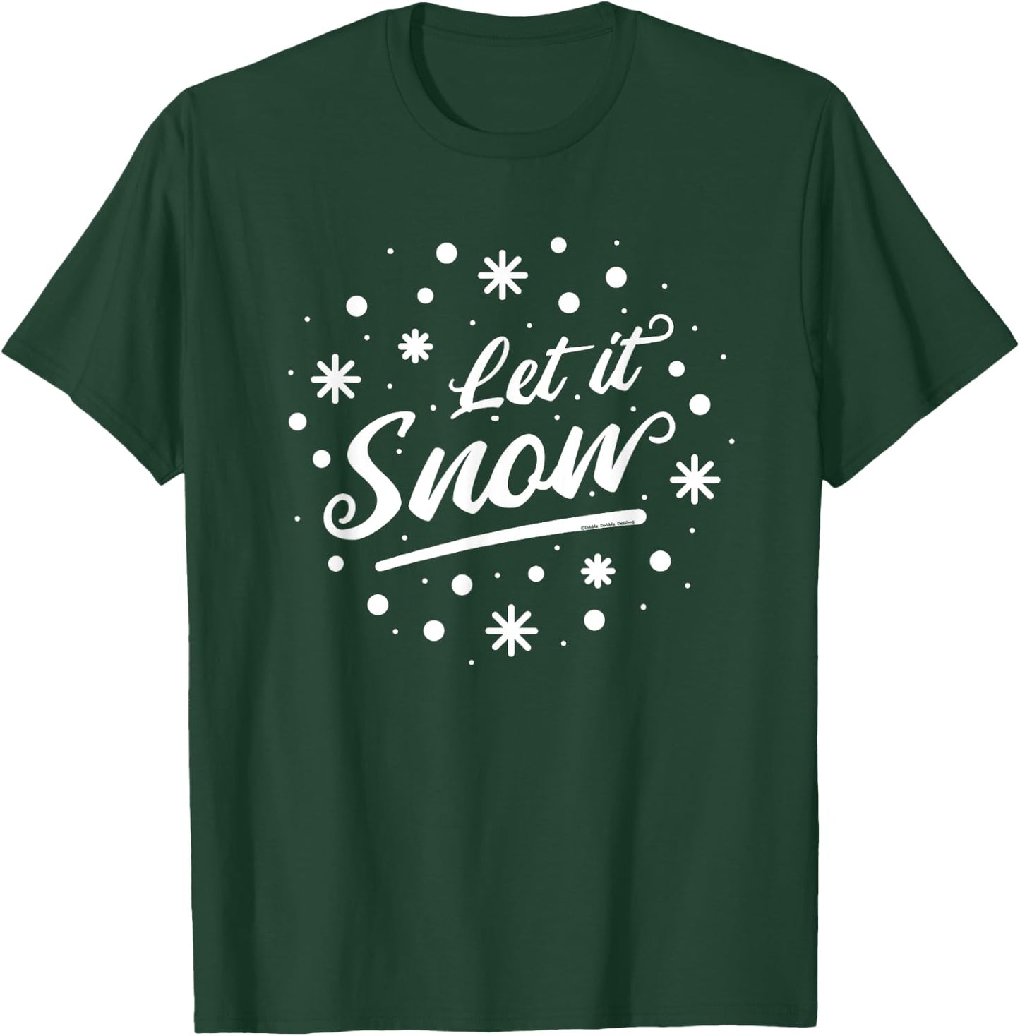Winter Cold Christmas Snowflakes Let it Snow T-Shirt - T-Shirt | Forest