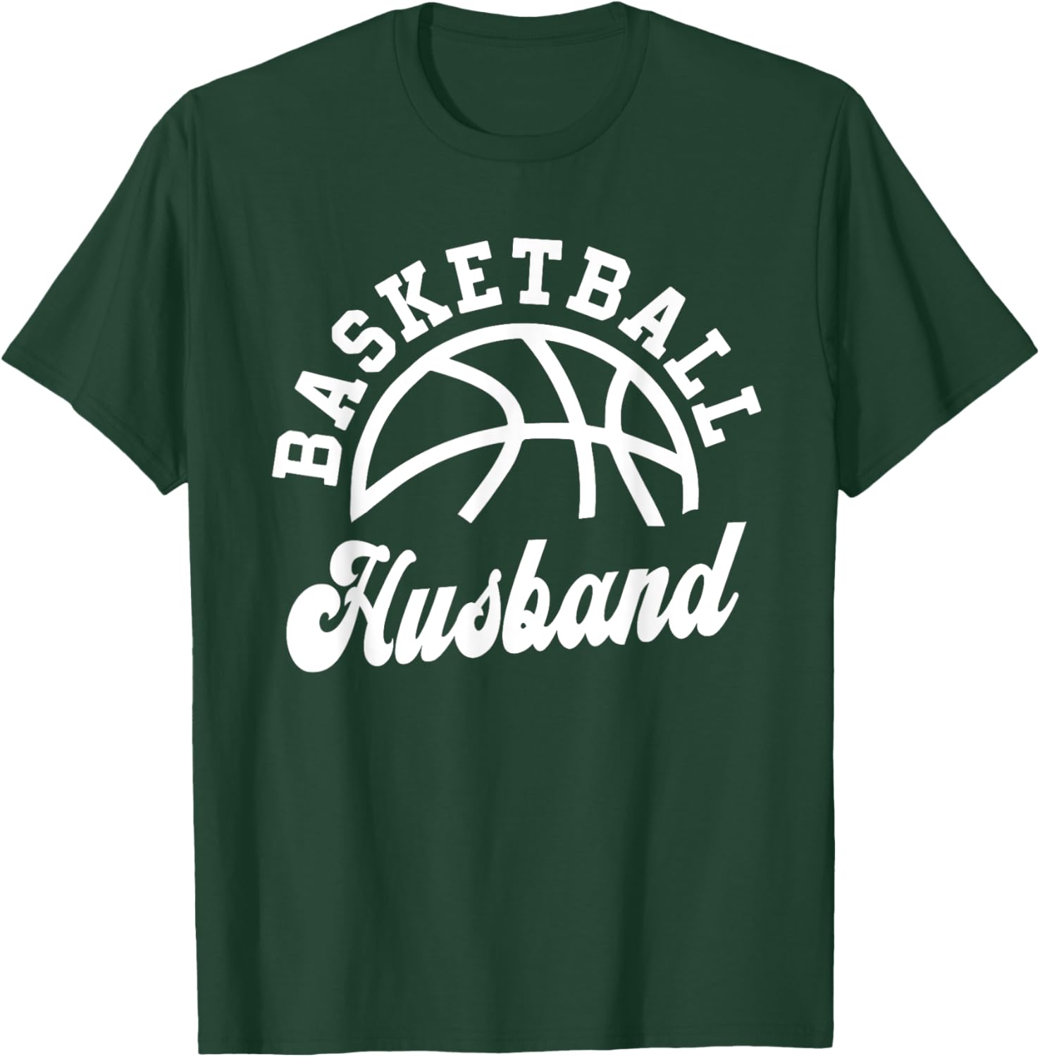 Basketball Husband Matching Basketball Team Lover Funny T-Shirt - T-Shirt | Forest
