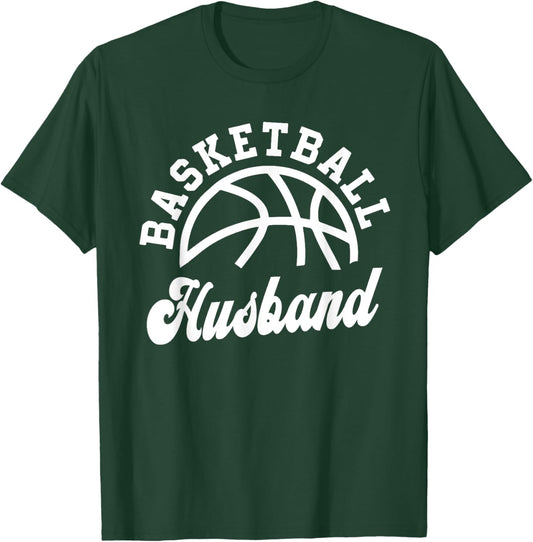 Basketball Husband Matching Basketball Team Lover Funny T-Shirt - T-Shirt | Forest