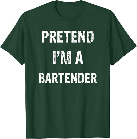 Pretend I'm A Bartender Funny Halloween Party Costume T-Shirt - T-Shirt | Forest