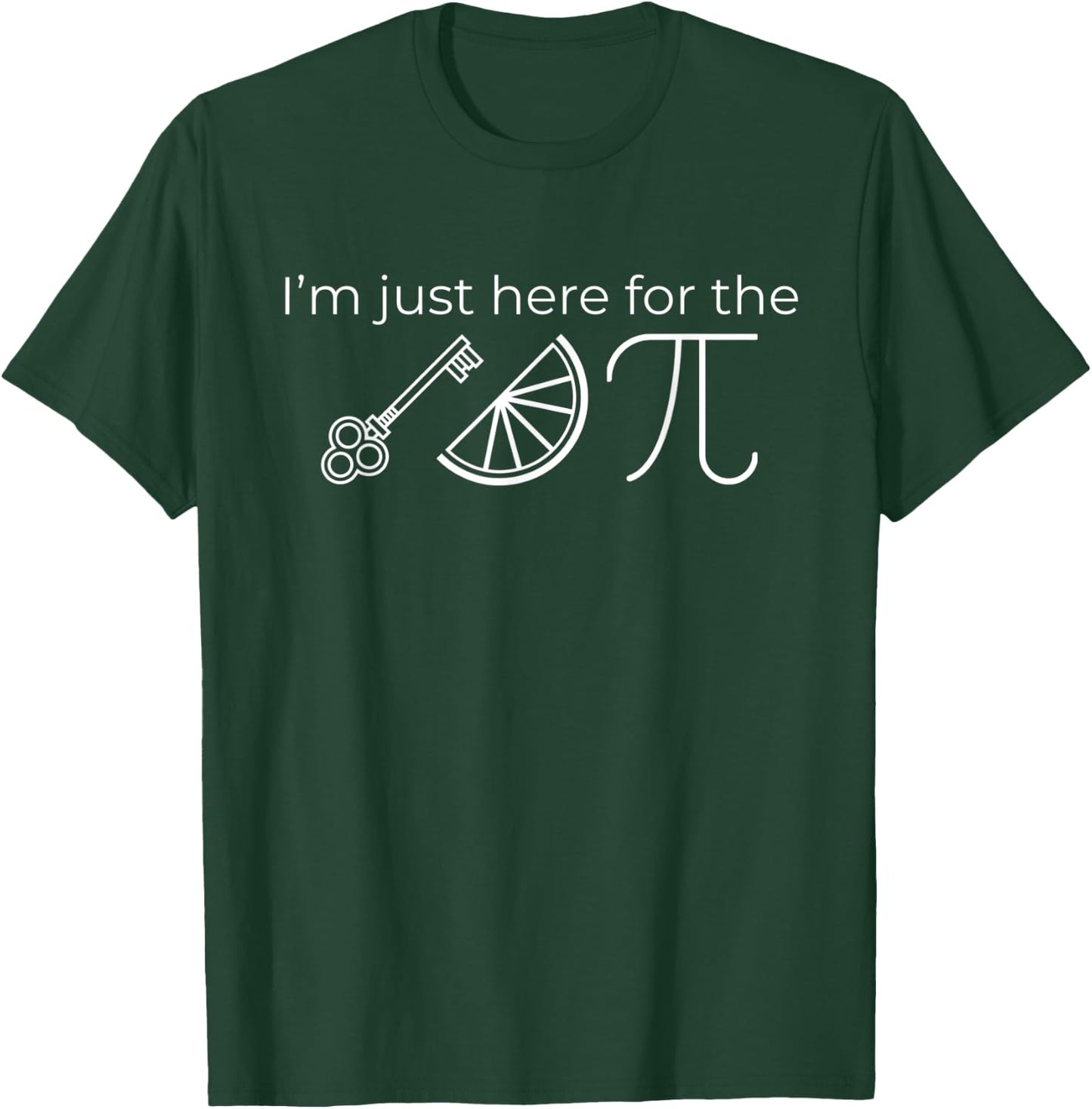 I'm Just Here for the Key Lime Pie Funny Thanksgiving Pi Day T-Shirt - T-Shirt | Forest