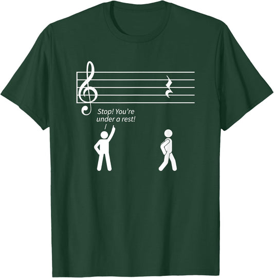 Music Shirts, Musician Gift, Stop Under A Rest Band T-Shirt - T-Shirt | Forest