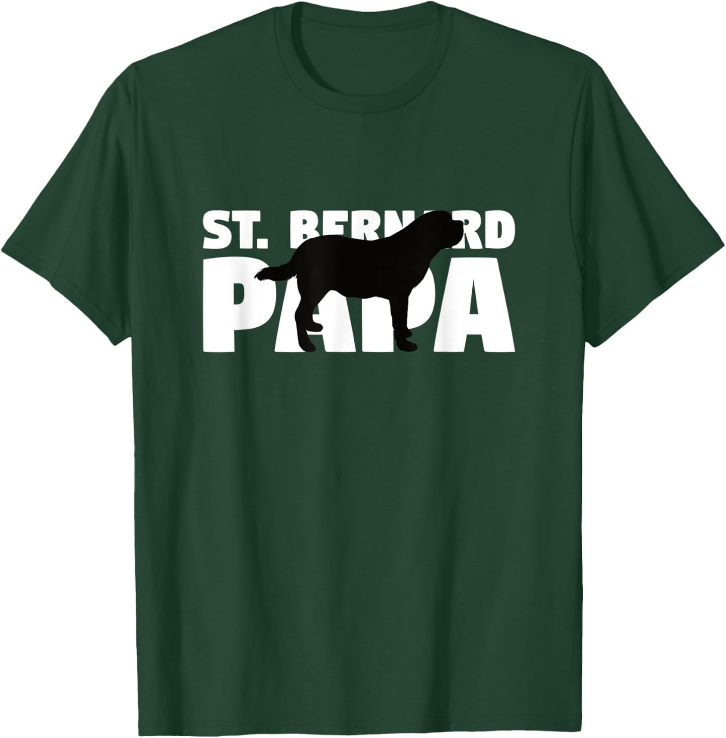 Saint Bernard Gift Dog Dad St. Bernard Papa Women Kids T-Shirt - T-Shirt | Forest