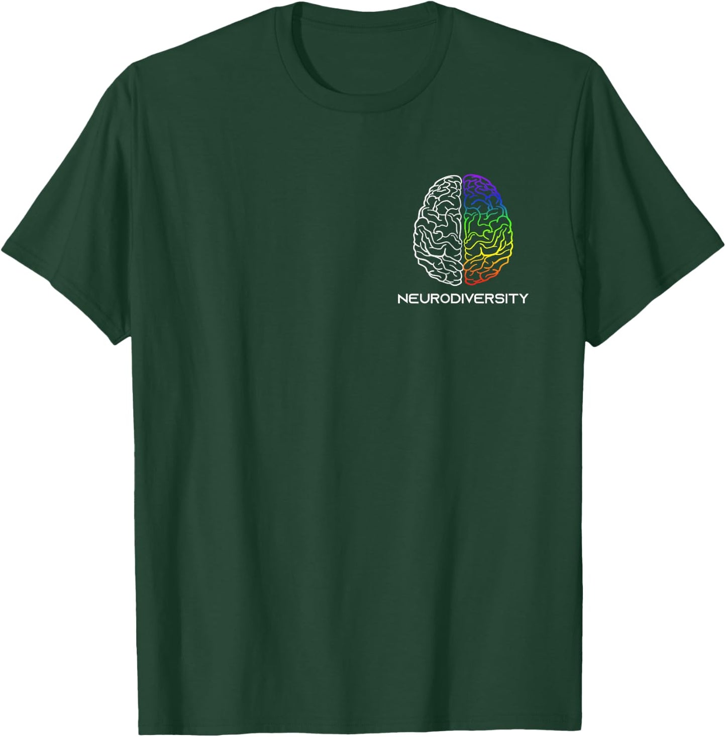 Embrace Neurodiversity Autism ADHD ASD Rainbow Brain Small T-Shirt - T-Shirt | Forest