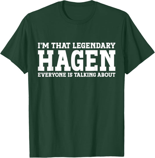 Hagen Personal Name First Name Funny Hagen T-Shirt - T-Shirt | Forest
