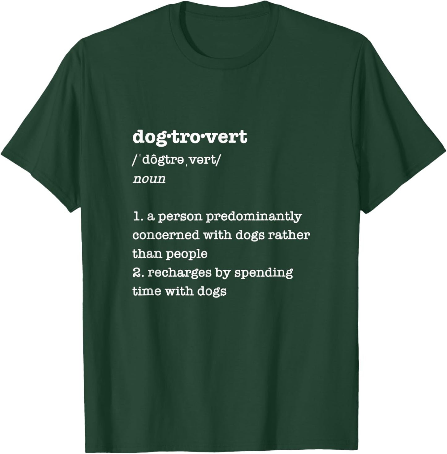 Pixel & Paper Art Apparel for Dog Lovers Dogtrovert Definition Funny Gift Introvert Dog Lovers -Adults Black Small Classic Fit T-Shirt - T-Shirt | Forest