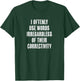"I Oftenly Use Words Irregardless..." Funny Word Choice T-Shirt - T-Shirt | Forest