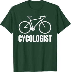 Cycologist Funny Bicycle Bike Gift Short Sleeve T-Shirt - T-Shirt | Forest