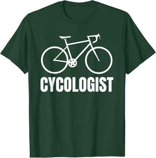 Cycologist Funny Bicycle Bike Gift Short Sleeve T-Shirt - T-Shirt | Forest