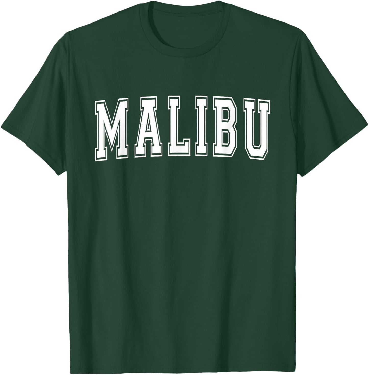 MALIBU CA CALIFORNIA USA Vintage Sports Varsity Style T-Shirt - T-Shirt | Forest