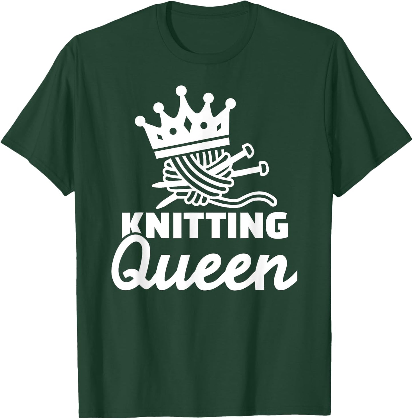 Knitting queen T-Shirt - T-Shirt | Forest