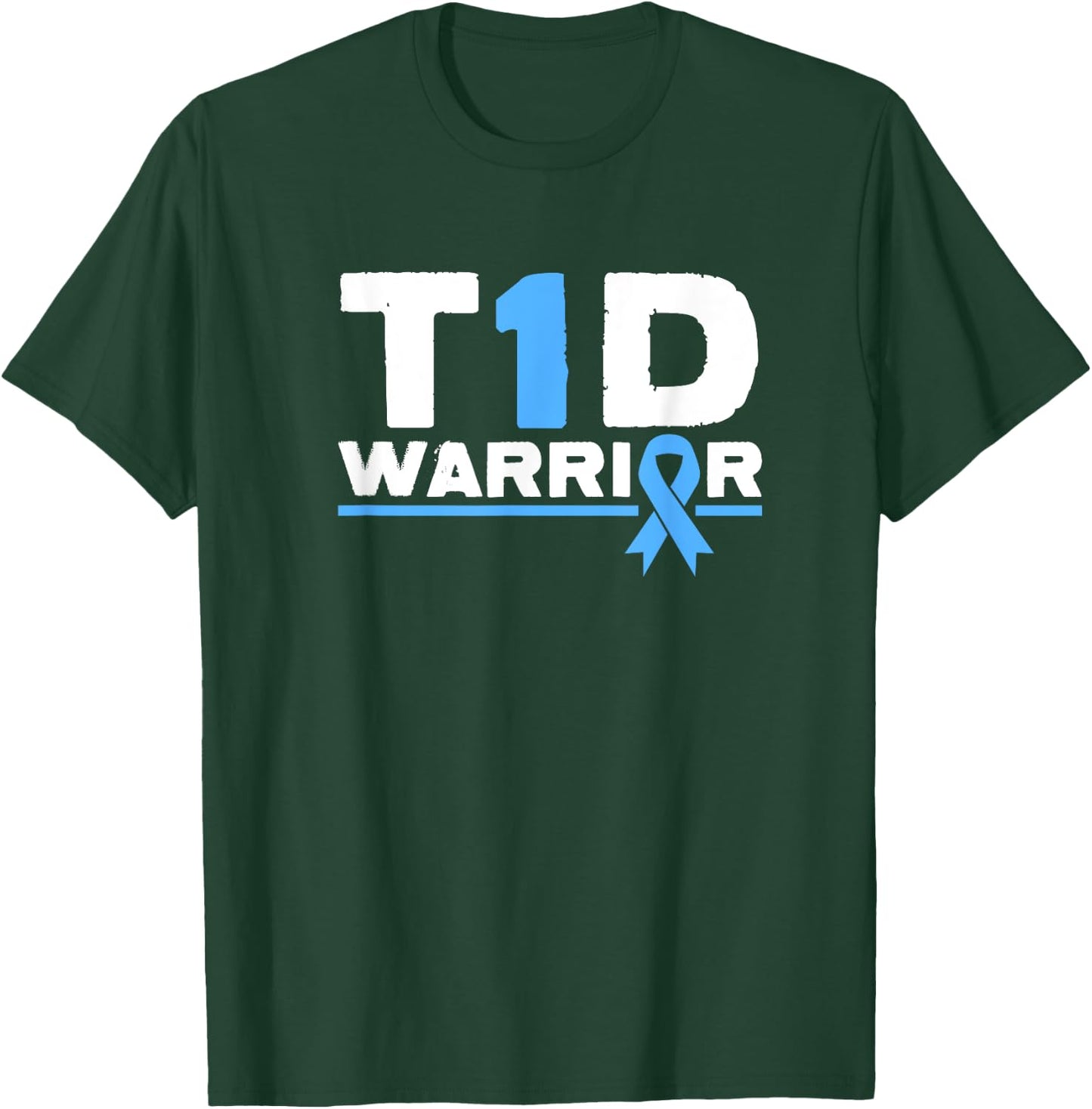 T1D Warrior Type 1 Diabetes Awareness Diabetic Blue Ribbon T-Shirt - T-Shirt | Forest