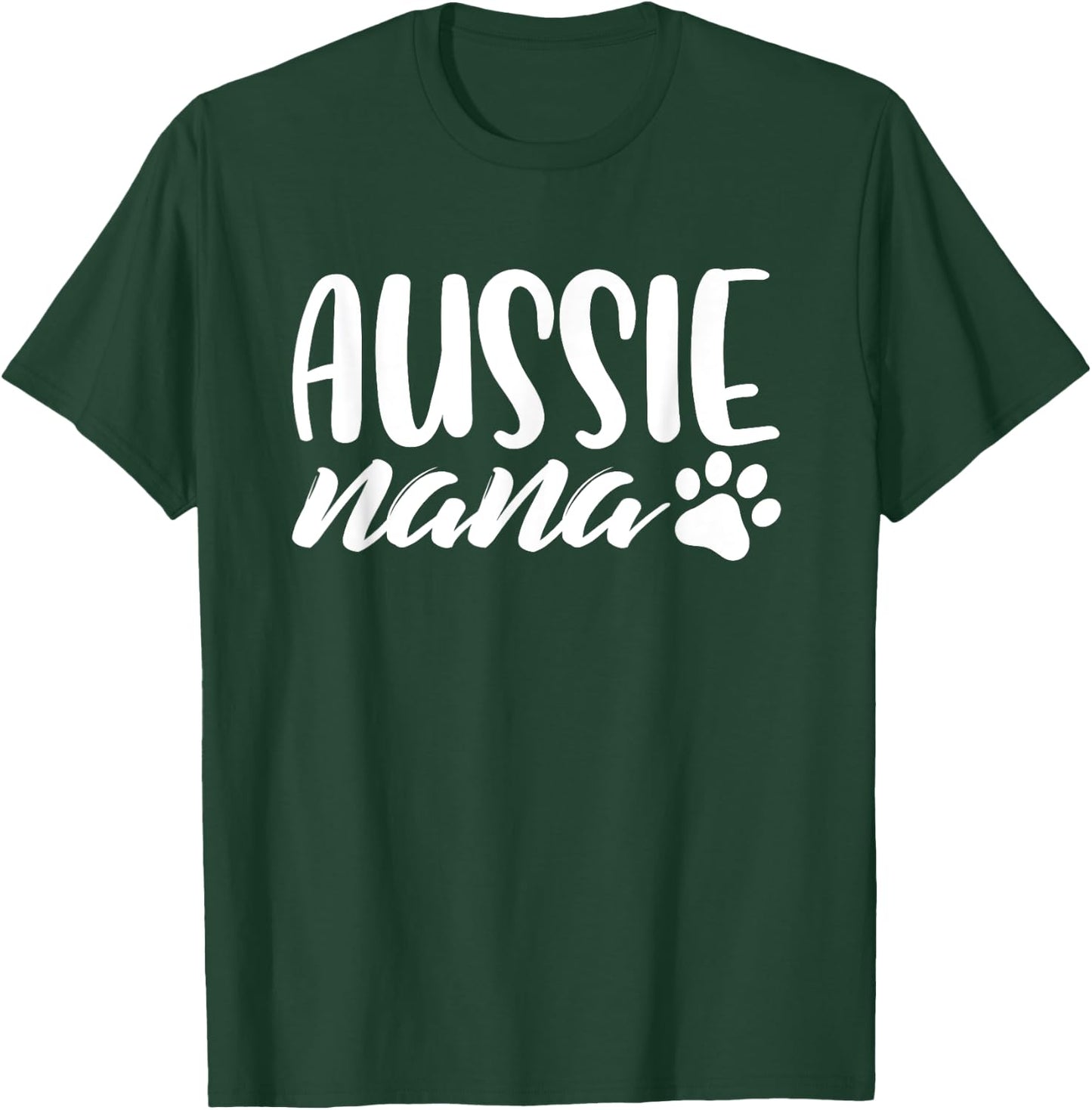 Aussie Shepherd Nana Dog Grandma Australian Dog Lover Gifts Men Women Girls Kids T-Shirt - T-Shirt | Forest