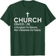 Church Definition Hospital For Sinners Not Museum For Saints T-Shirt - T-Shirt | Forest