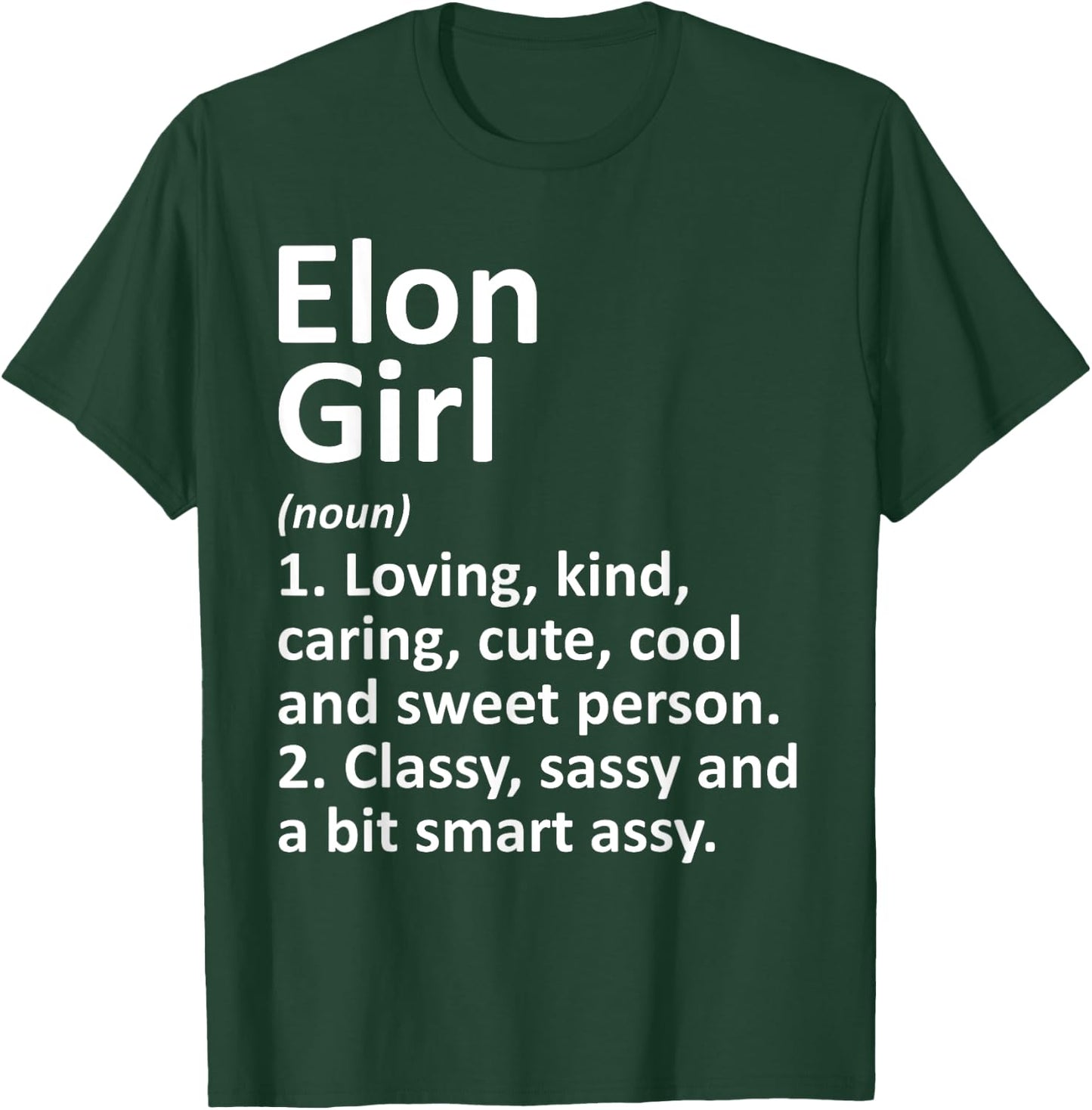 ELON GIRL NC NORTH CAROLINA Funny City Home Roots Gift T-Shirt - T-Shirt | Forest