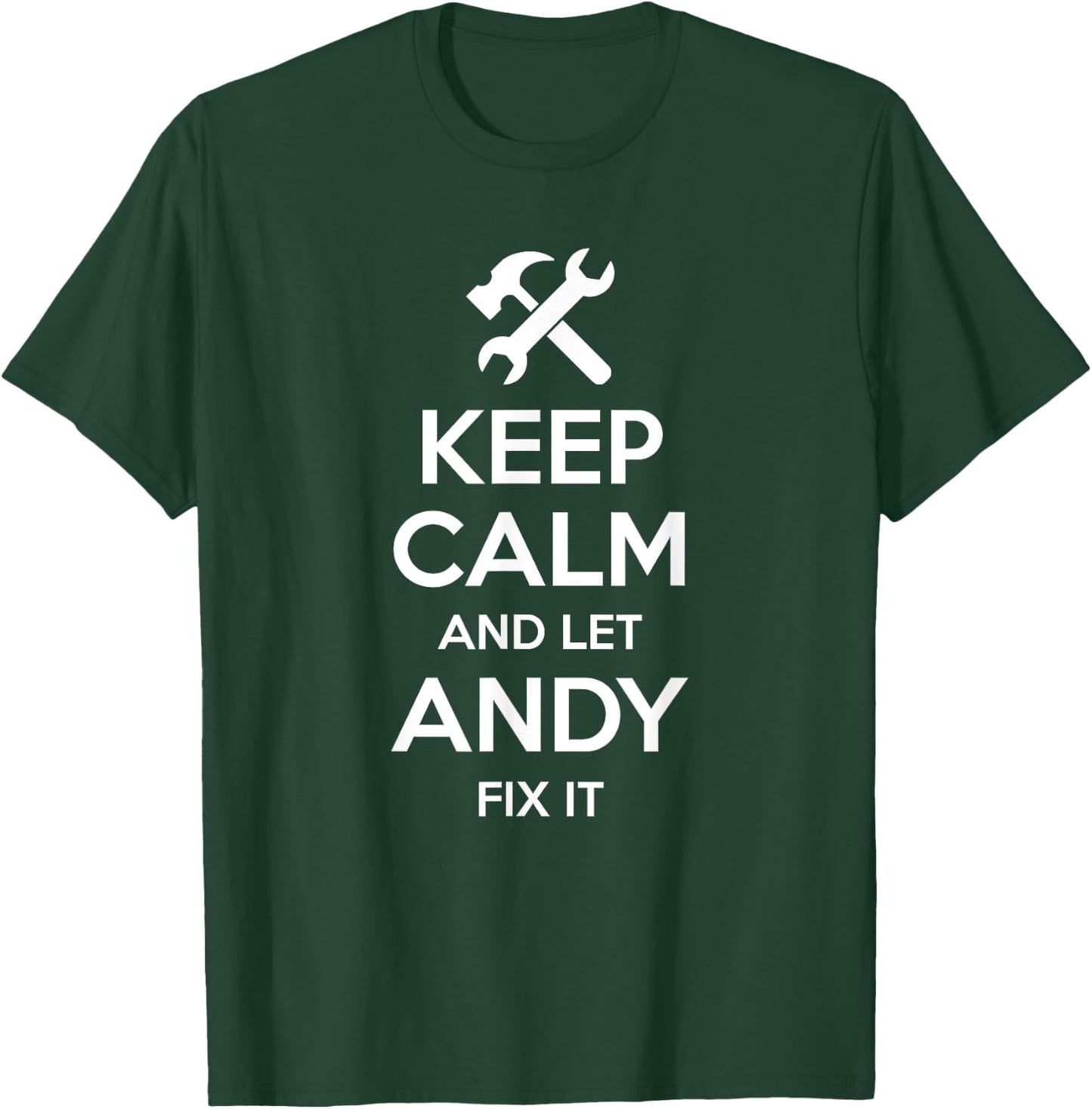 Custom Christmas Fathers Day Engineer Name ANDY Fix Quote Funny Birthday Personalized Name Gift T-Shirt - T-Shirt | Forest