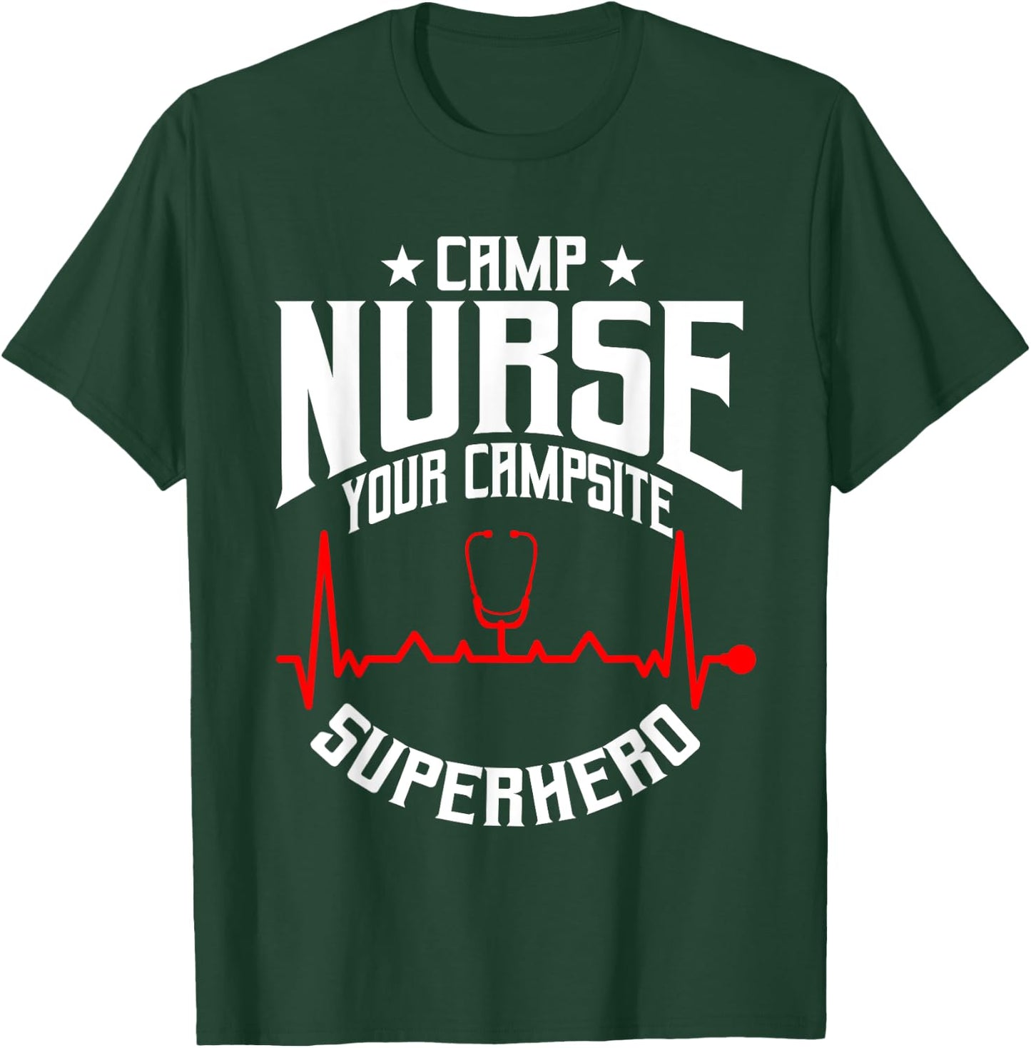 Proud Camp Nurse Saying For Summer Camping First Aid Nurses Women T-Shirt - T-Shirt | Forest