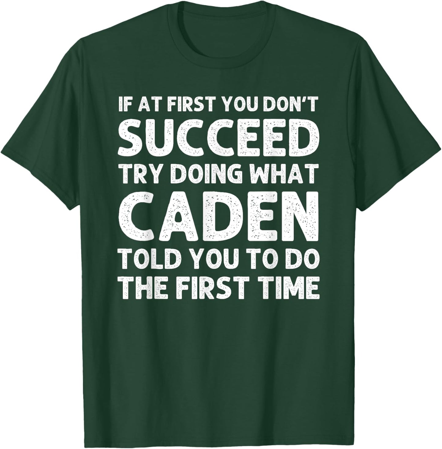 CADEN Gift Name Personalized Birthday Funny Christmas Joke T-Shirt - T-Shirt | Forest