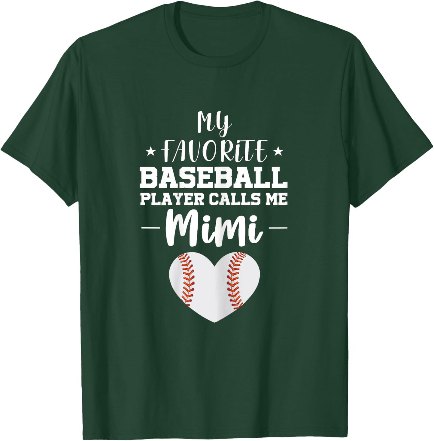 My Favorite Baseball Player Calls Me Mimi Grandma Funny T-Shirt - T-Shirt | Forest
