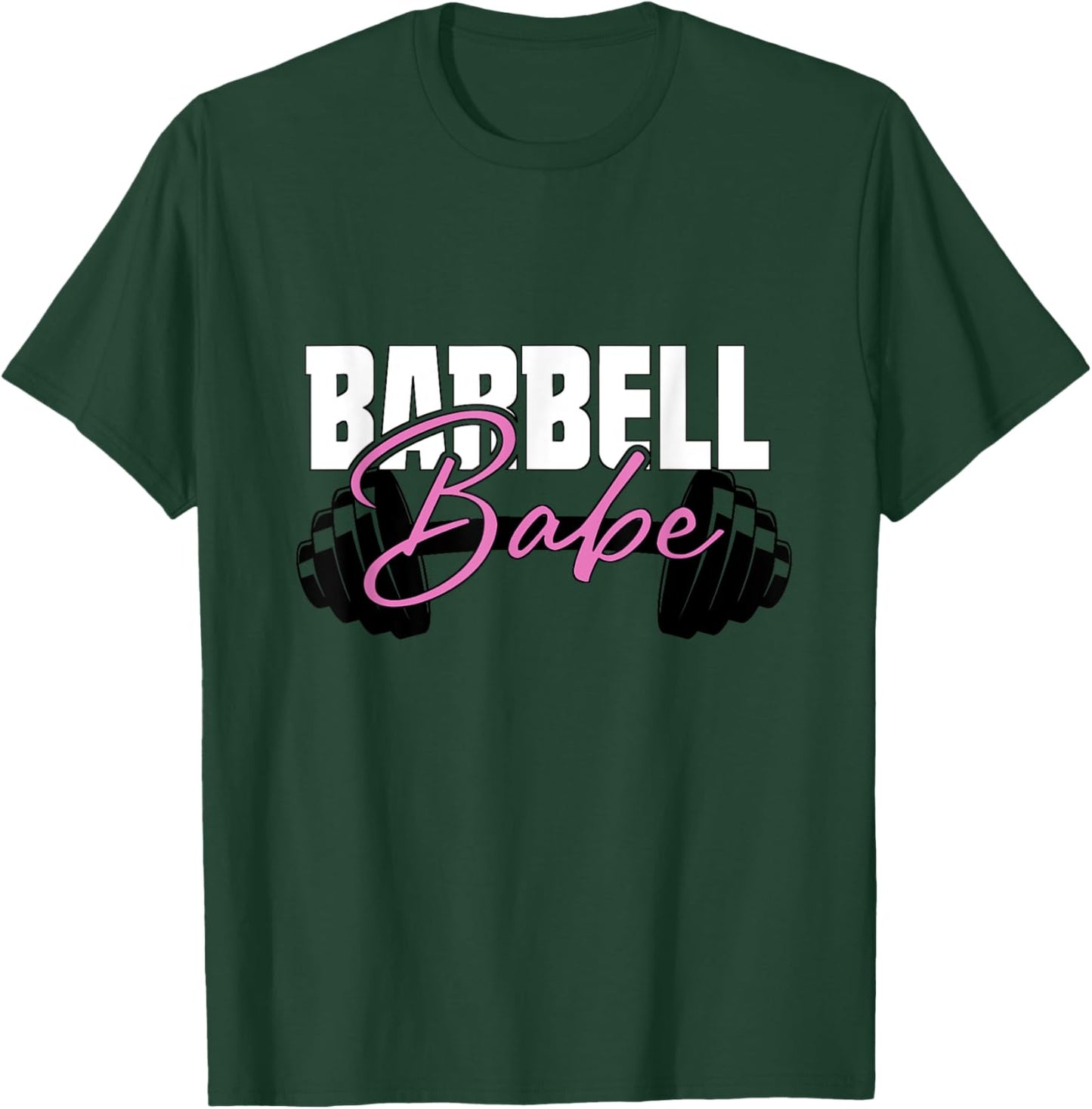 Cute Barbell Babe Gym Workout Women's Weight Lifting Gear T-Shirt - T-Shirt | Forest