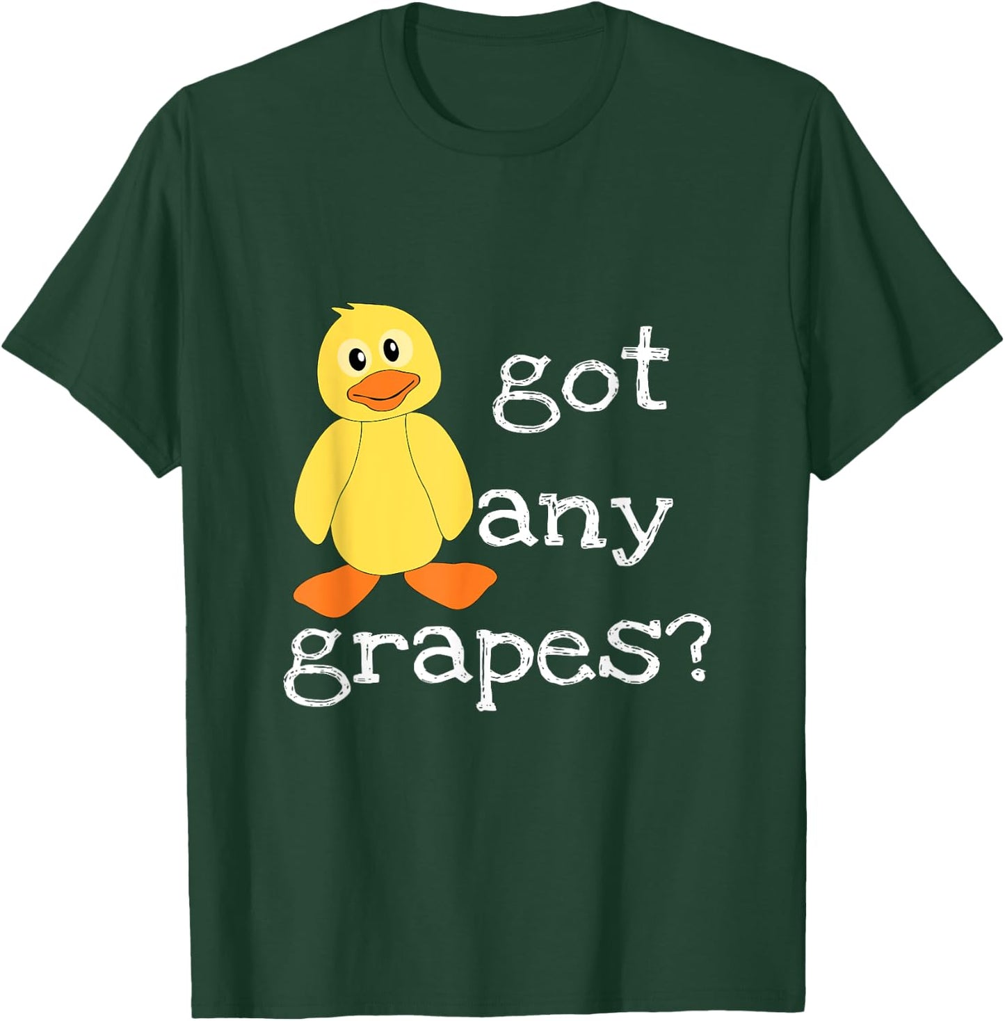 Funny Duck Lovers - Got any grapes? T-Shirt - T-Shirt | Forest