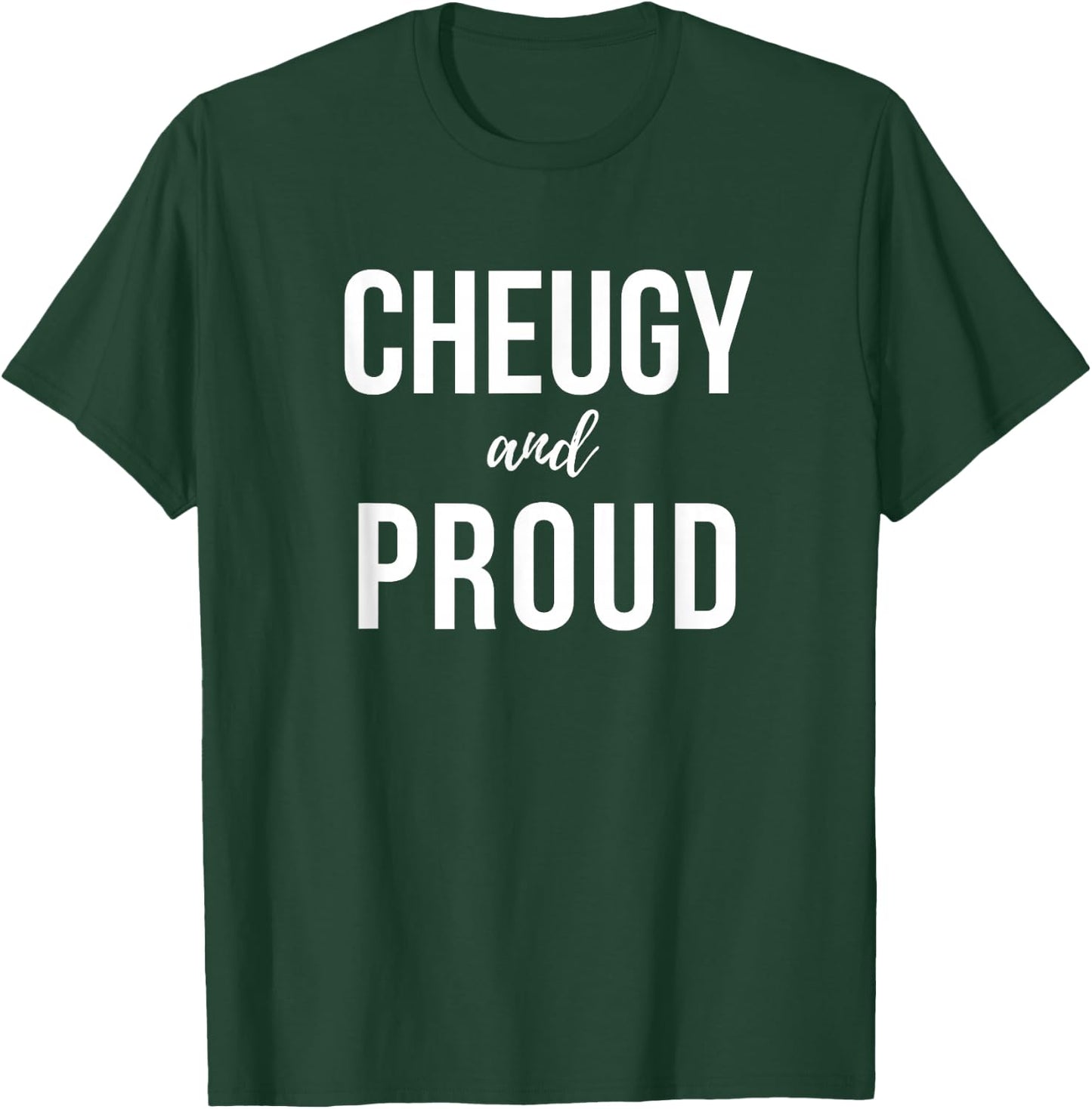 Cheugy and Proud Cheugy Vibe T-Shirt - T-Shirt | Forest