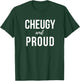 Cheugy and Proud Cheugy Vibe T-Shirt - T-Shirt | Forest