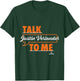 Talk To Me Justin Verlander T-Shirt - T-Shirt | Forest